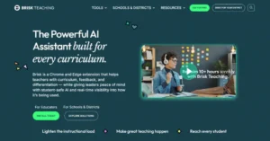 Brisk Teaching - AI Assistant for Teachers